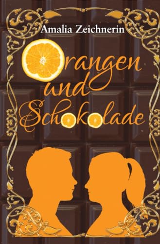 Orangen und Schokolade von epubli