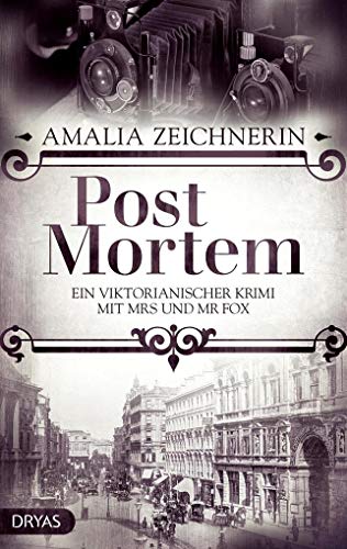 Post Mortem: Ein viktorianischer Krimi mit Mrs und Mr Fox (Baker Street Bibliothek)