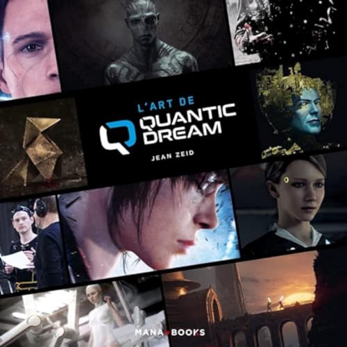 L'art de Quantic Dream von MANA BOOKS