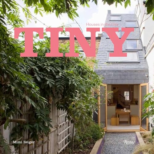 Tiny Houses in the City: houses in cities von Rizzoli