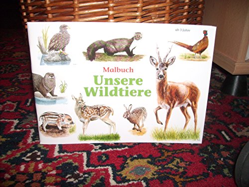 Wildtiere kennen lernen: Malbuch