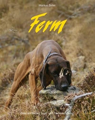 Ferm: Mit Hunden auf der Jagd