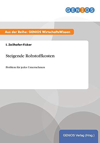 Steigende Rohstoffkosten: Problem für jedes Unternehmen von Books on Demand