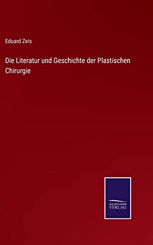Die Literatur und Geschichte der Plastischen Chirurgie von Outlook