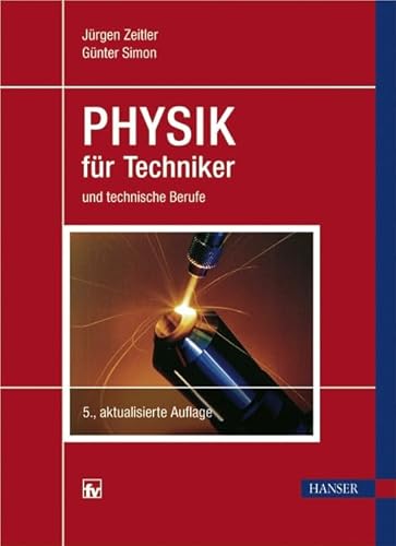 Physik für Techniker und technische Berufe