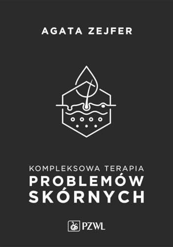 Kompleksowa terapia problemów skórnych: Podejście interdyscyplinarne von PZWL