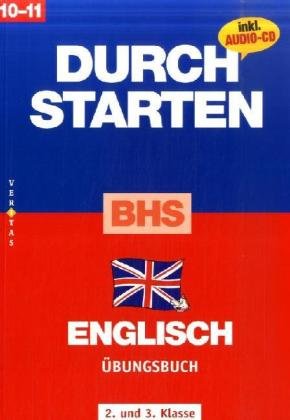 Durchstarten - BHS Englisch: 2./3. Klasse - Übungsbuch mit Lösungen und CD von Cornelsen Schulverlage