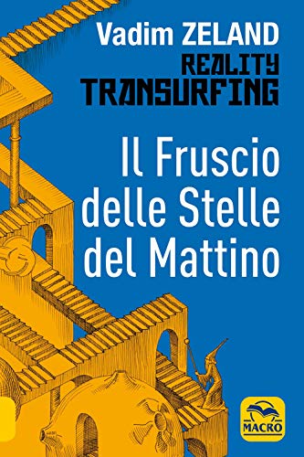 Il fruscio delle stelle del mattino (Nuova saggezza) von Macro Edizioni