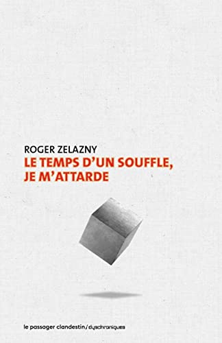 Le temps d'un souffle, je m'attarde von CLANDESTIN