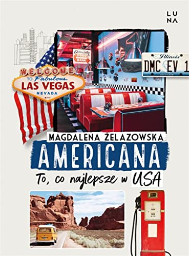 Americana: To co najlepsze w USA