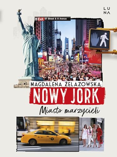 Nowy Jork Miasto marzycieli