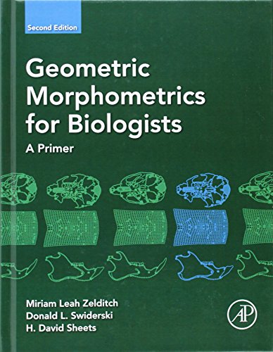 Geometric Morphometrics for Biologists: A Primer Geometric Morphometrics for Biologists: A Primer von Academic Press