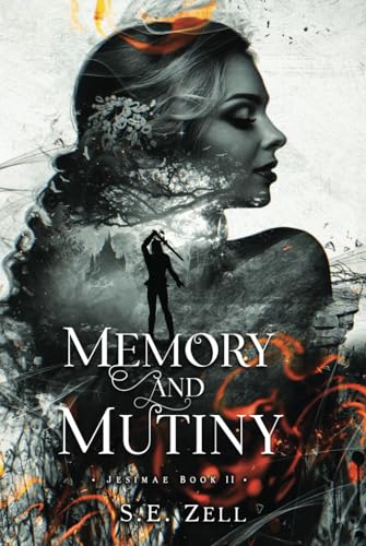 Memory & Mutiny: Jesimae Book 2