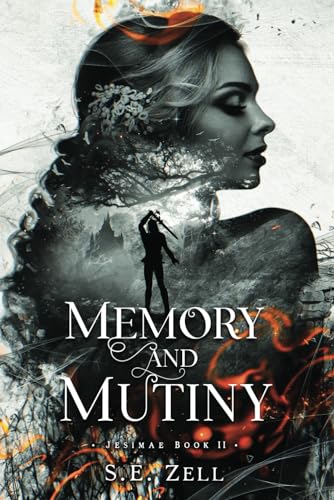 Memory & Mutiny: Jesimae Book II von Independent Publisher