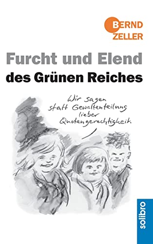 Furcht und Elend des Grünen Reiches (Satte Tiere) von Solibro Verlag