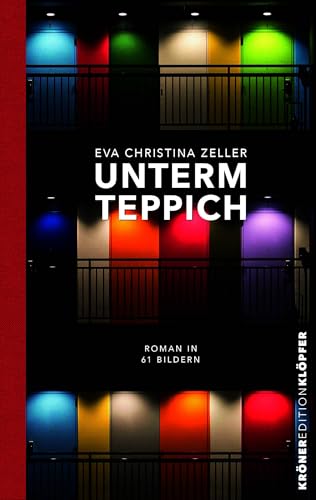 Unterm Teppich: Roman in 61 Bildern - mit 61 Schreibimpulsen (KrönerEditionKlöpfer) von Alfred Kröner Verlag