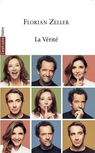 La Vérité La Vérité von AVANT SCENE