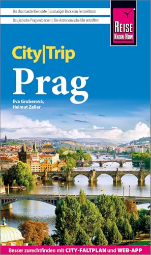Reise Know-How CityTrip Prag: Reiseführer Prag mit Stadtplan, vier Stadtspaziergängen und Web-App von Reise Know-How