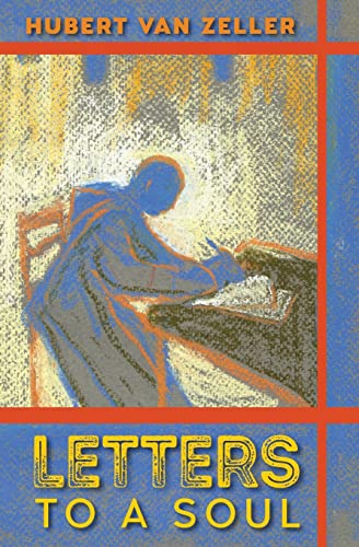 Letters to a Soul von The Cenacle Press at Silverstream Priory