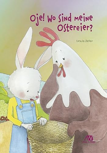 Oje! Wo sind die Ostereier? von Universitätsbuchhandlung A. Weger GmbH
