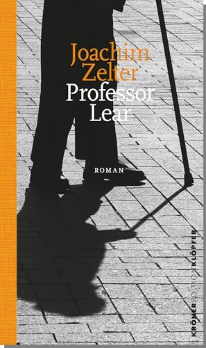 Professor Lear: Roman (Edition Klöpfer) von Kroener Alfred GmbH + Co.