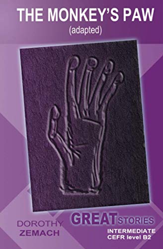 The Monkey's Paw (Adapted): Great Stories: Intermediate (Wayzgoose Graded Readers: Intermediate)