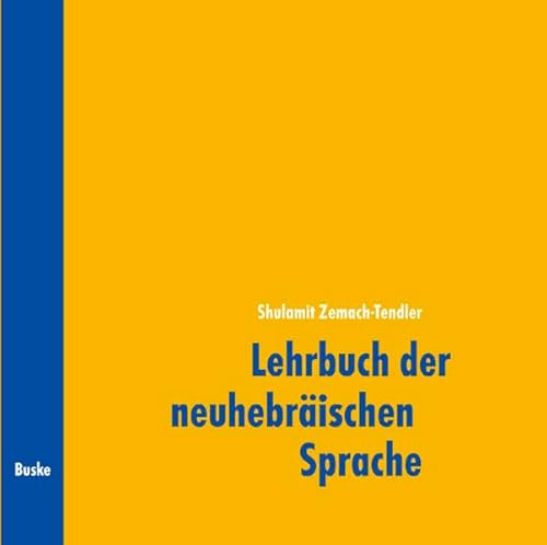 Lehrbuch der neuhebräischen Sprache (Iwrit): 2 Begleit-CDs