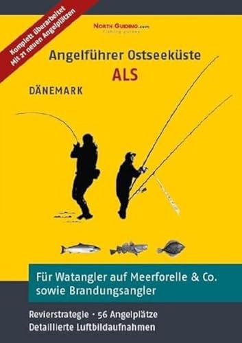 Angelführer Als - 35 Angelplätze mit Luftbildaufnahmen und GPS-Punkten Angelführer Als - 35 Angelplätze mit Luftbildaufnahmen und GPS-Punkten
