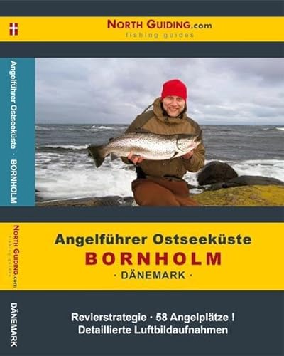 Angelführer Bornholm 58 Angelplätze mit Luftbildaufnahmen und GPS-Punkten von North Guiding.com Verlag