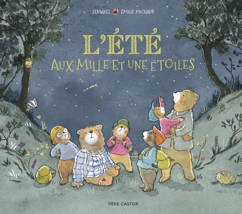 L'été aux mille et une étoiles von PERE CASTOR