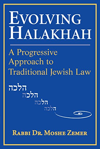 Evolving Halakhah: A Progressive Approach to Traditional Jewish Law von Jewish Lights