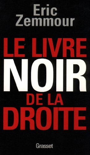 Le livre noir de la droite