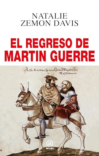 El regreso de Martin Guerre (Anverso, Band 44) von Ediciones Akal