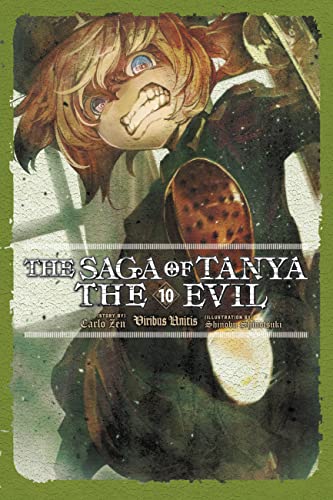 The Saga of Tanya the Evil, Vol. 10 (light novel): Viribus Unitis (SAGA OF TANYA EVIL LIGHT NOVEL SC)