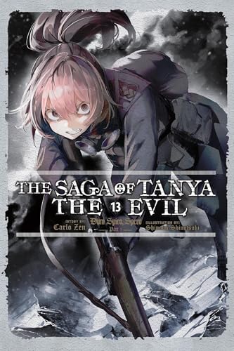 The Saga of Tanya the Evil, Vol. 13 (light novel): Dum Spiro, Spero: Part 1 (SAGA OF TANYA EVIL LIGHT NOVEL SC) von Yen Press