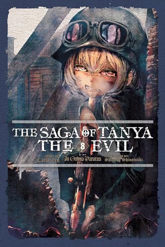 The Saga of Tanya the Evil, Vol. 8 (light novel): In Omnia Paratus (SAGA OF TANYA EVIL LIGHT NOVEL SC, Band 8) von Yen Press