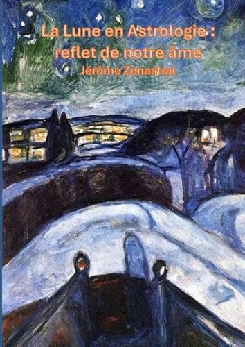 La Lune en Astrologie von THEBOOKEDITION