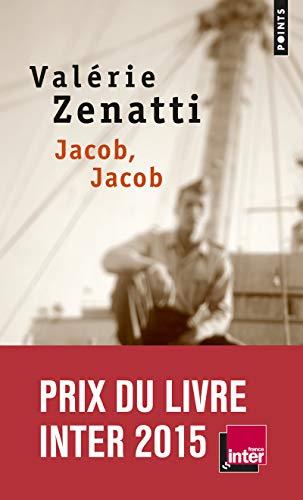 Jacob, Jacob: Ausgezeichnet mit dem Prix Méditerranée 2015, dem Prix Libraires en Seine 2015 und dem Prix du Livre Inter 2015