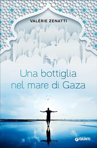 Una bottiglia nel mare di Gaza (W Emozioni)