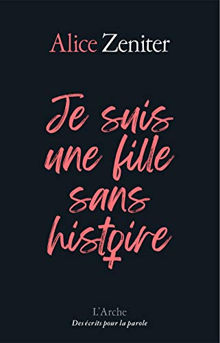 Je suis une fille sans histoire Je suis une fille sans histoire von L ARCHE