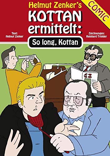 Kottan ermittelt: So long, Kottan: Kottan Comic Nr. 1