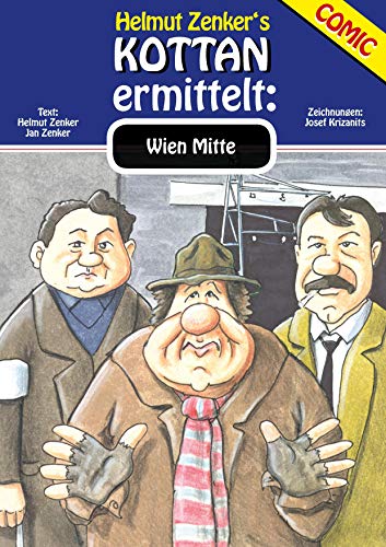 Kottan ermittelt: Wien Mitte: Kottan Comic Spezialausgabe Nr. 1 von Books on Demand