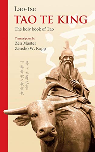 Tao Te King: The Book of Tao and Spiritual Force