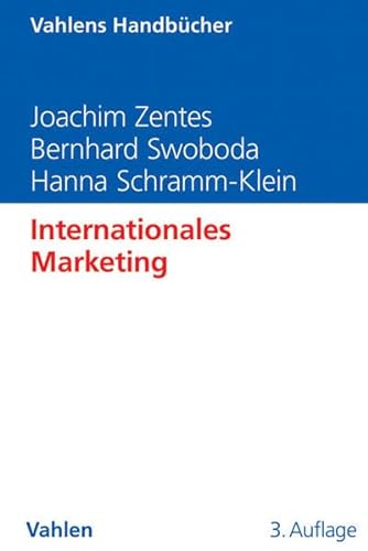 Internationales Marketing (Vahlens Handbücher der Wirtschafts- und Sozialwissenschaften)