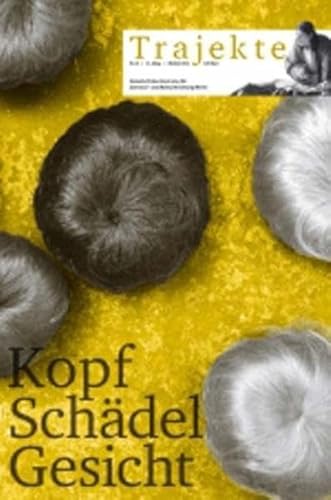 Trajekte 25. Kopf Schädel Gesicht