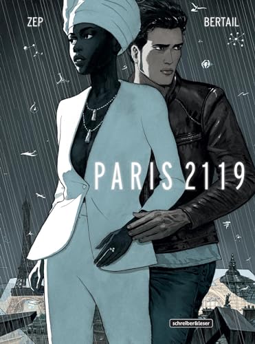 Paris 2119 von Schreiber + Leser