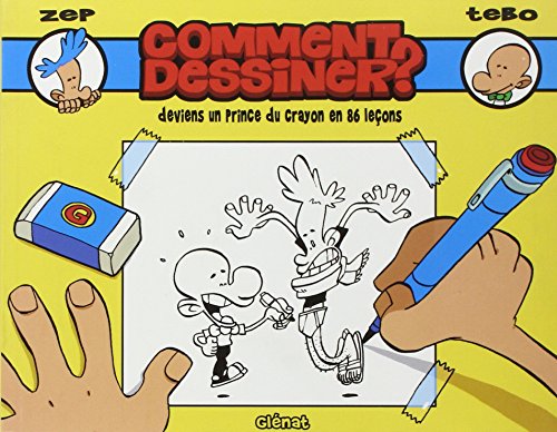 Comment dessiner ? von GLÉNAT BD