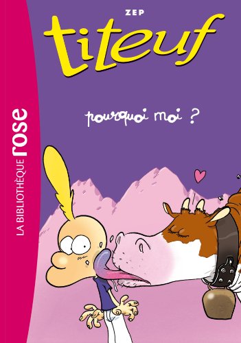 Titeuf 05 - Pourquoi moi?