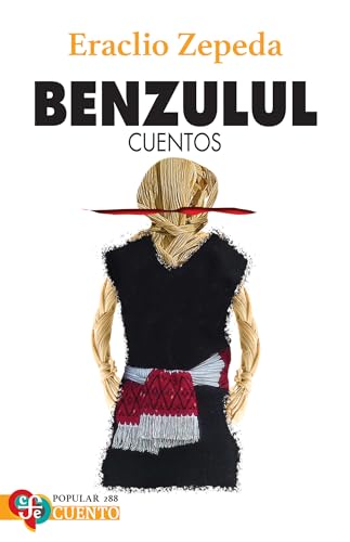 Benzulul: Cuentos / Stories (Popular, 288, Band 288) von Brand: Fondo de Cultura Económica