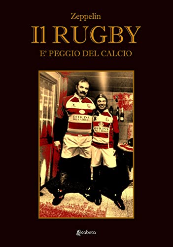 Il rugby è peggio del calcio von EBS Print